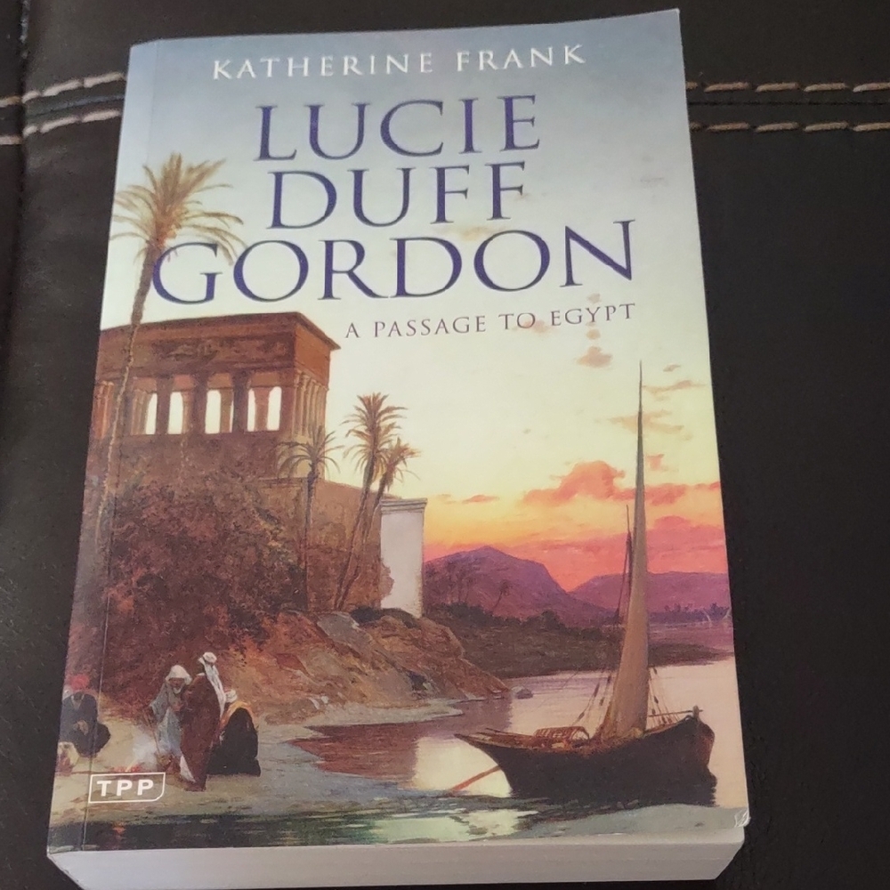 Lucie Duff Gordon: A Passage to Egypt Book